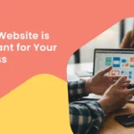 Why a Website is Important for Your Business